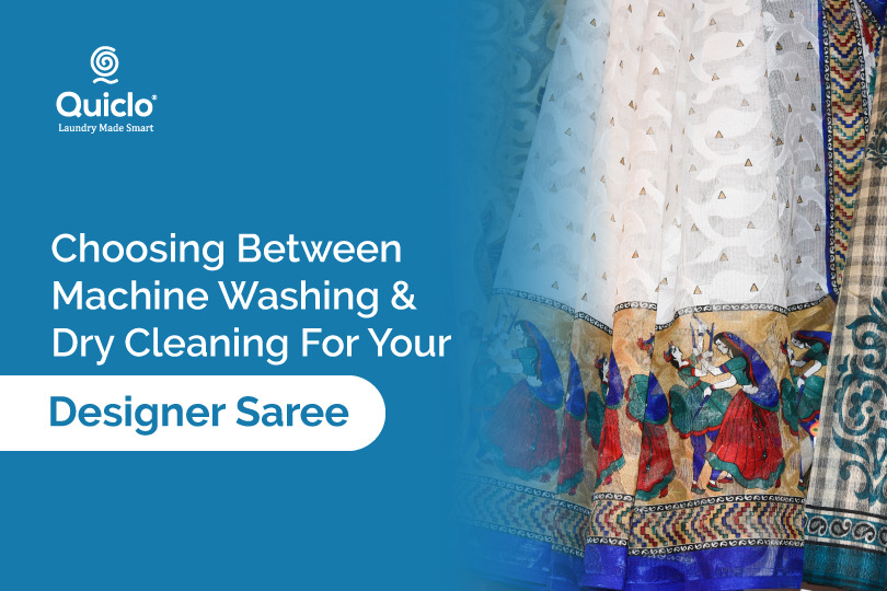 Choosing between Machine Washing and Dry Cleaning for Your Designer Saree