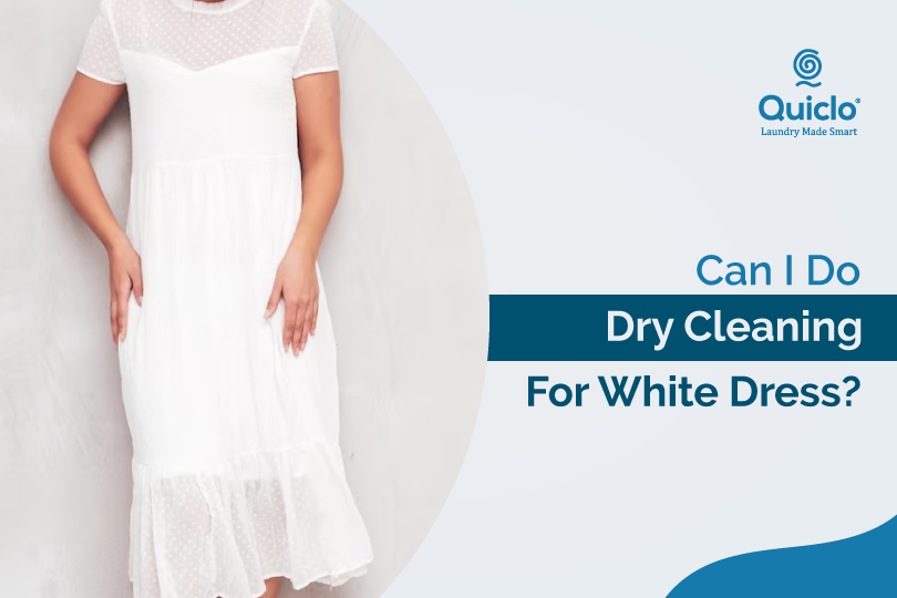 Can I Do Dry Cleaning for White Dress